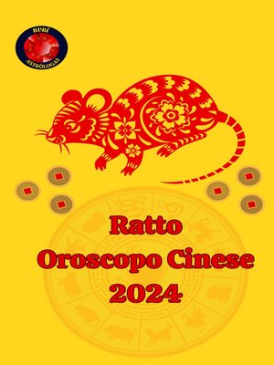 cover image of Ratto Oroscopo Cinese 2024